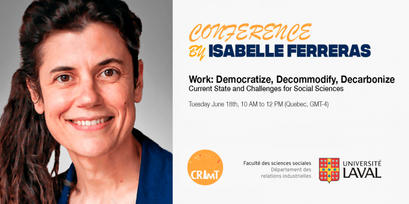 Conference by Isabelle Ferreras. Work: Democratize, Decommodify, Decarbonize